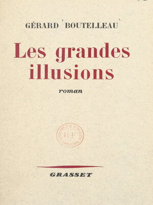 cover image of Les grandes illusions
